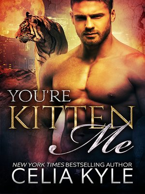 cover image of You're Kitten Me